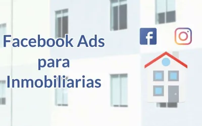Facebook Ads para inmobiliarios: Los exitosos utilizan esta táctica.